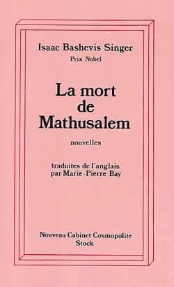 La Mort de Mathusalem : nouvelles