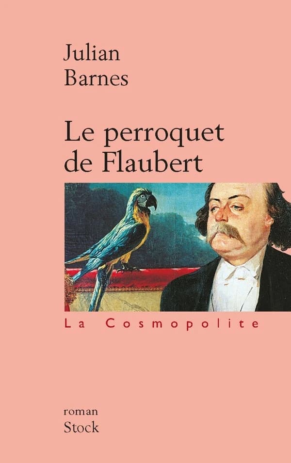 Le perroquet de Flaubert : roman