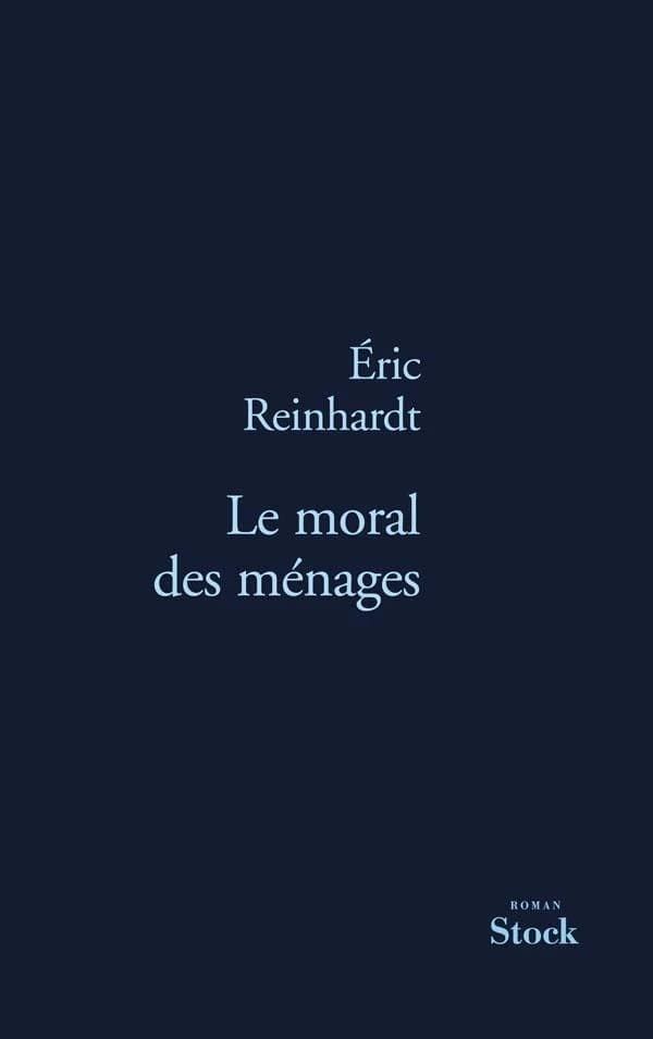 Le moral des ménages : roman