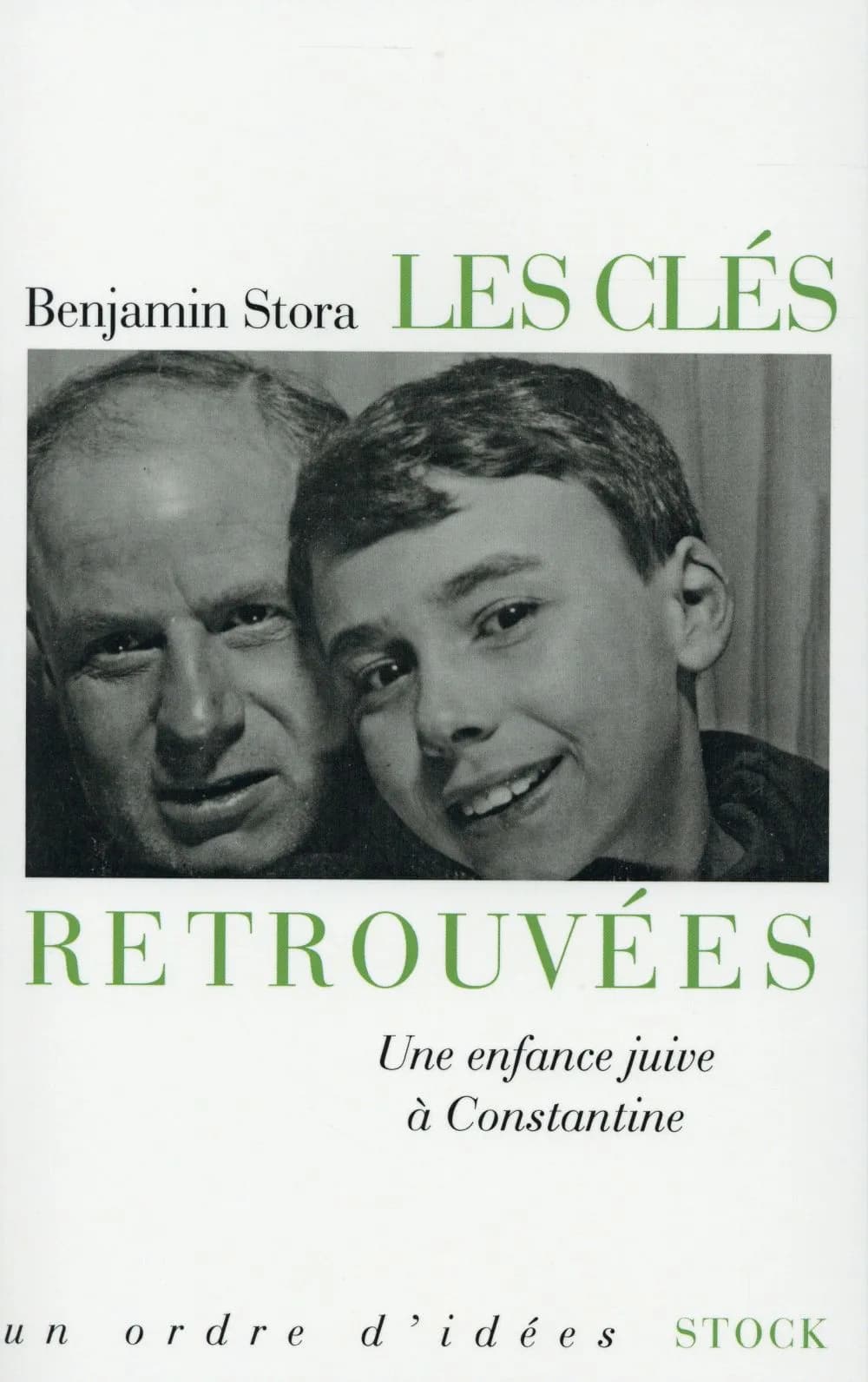 Les clés retrouvées : une enfance juive à Constantine