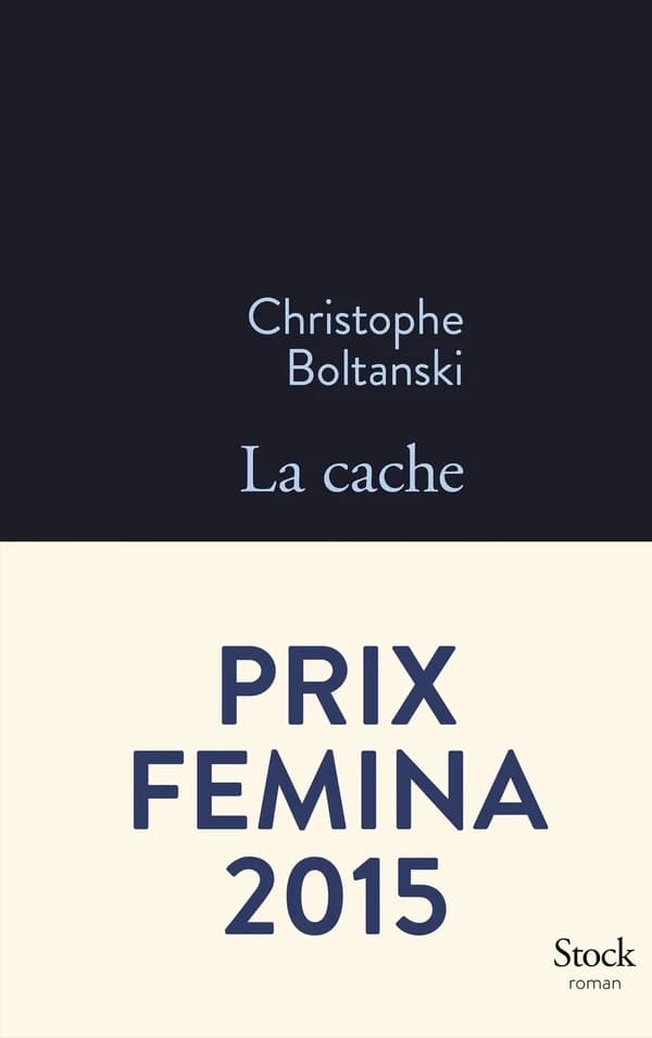 La cache : roman