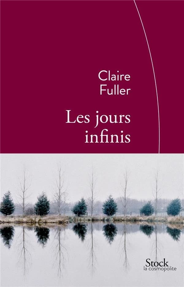 Les jours infinis : roman