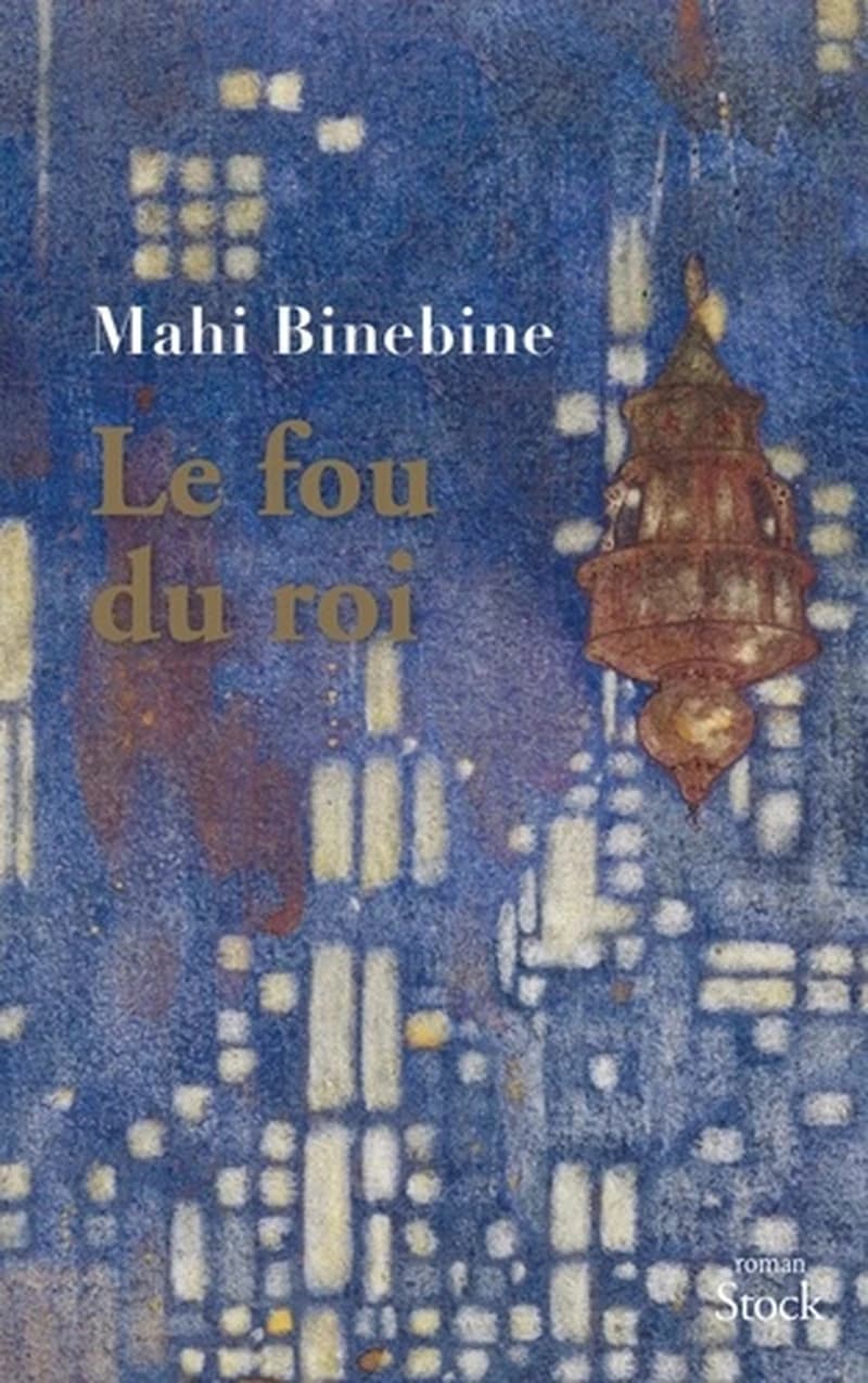 Le fou du roi : roman