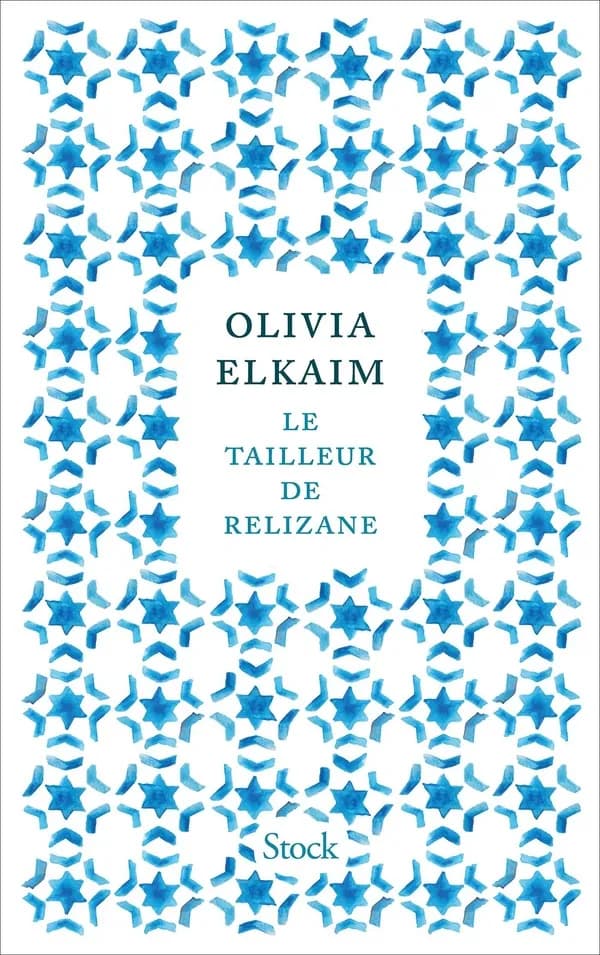 Le tailleur de Relizane : roman