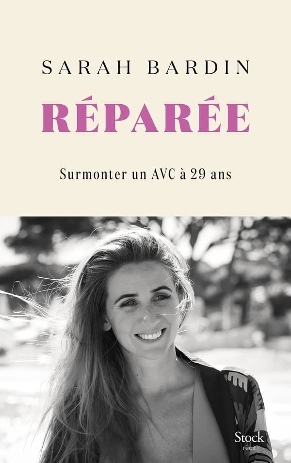 Réparée : surmonter un AVC à vingt-neuf ans