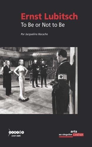 Ernst Lubitsch : "To be or not to be"