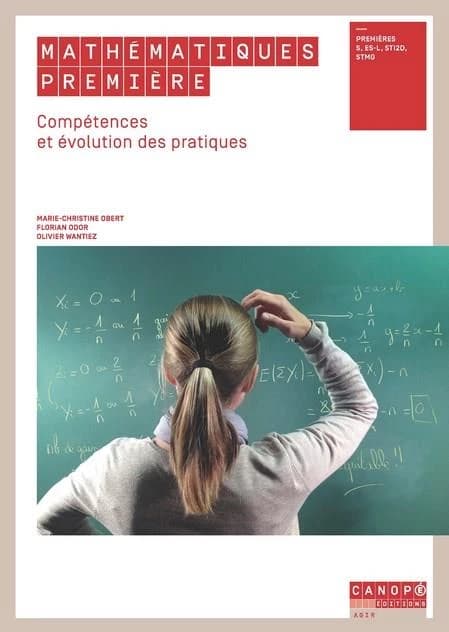 Mathématiques première : compétences et évolution des pratiques