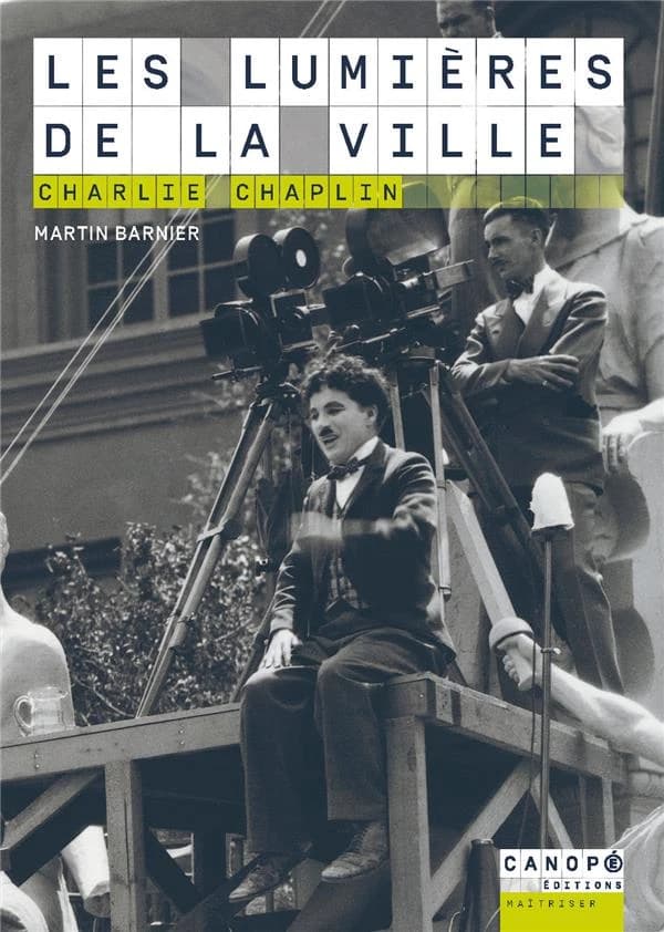 "Les lumières de la ville" : Charlie Chaplin