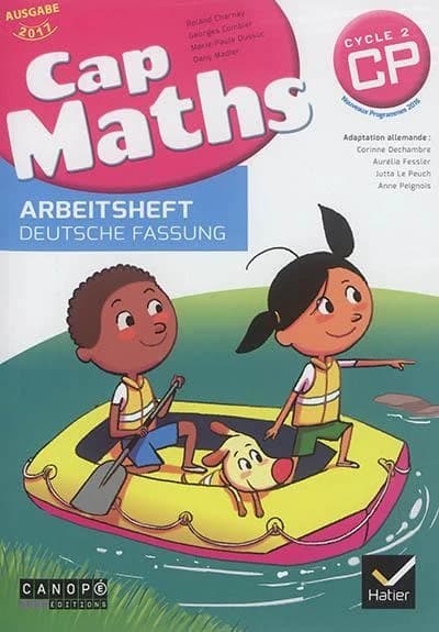 Cap Maths Deutsche Fassung, CP cycle 2 : Arbeitsheft : nouveaux programmes 2016