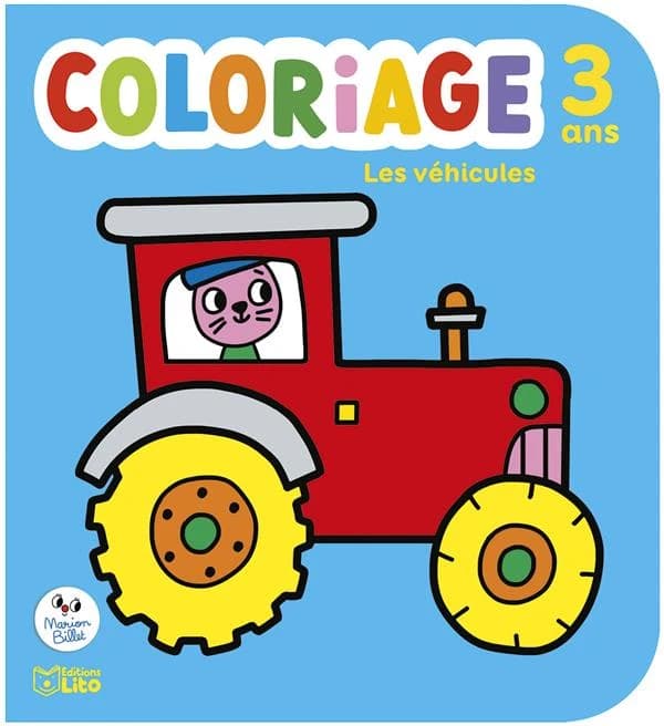 Coloriage : les véhicules : 3 ans : [Album à colorier]