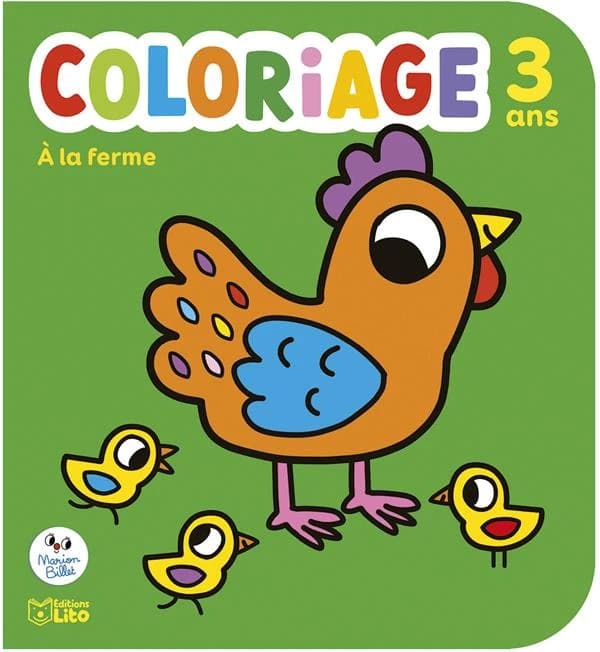 Coloriage : à la ferme : 3 ans : [Album à colorier]
