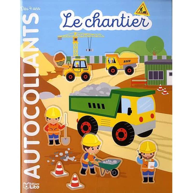 Le chantier : autocollants : [Autocollant]
