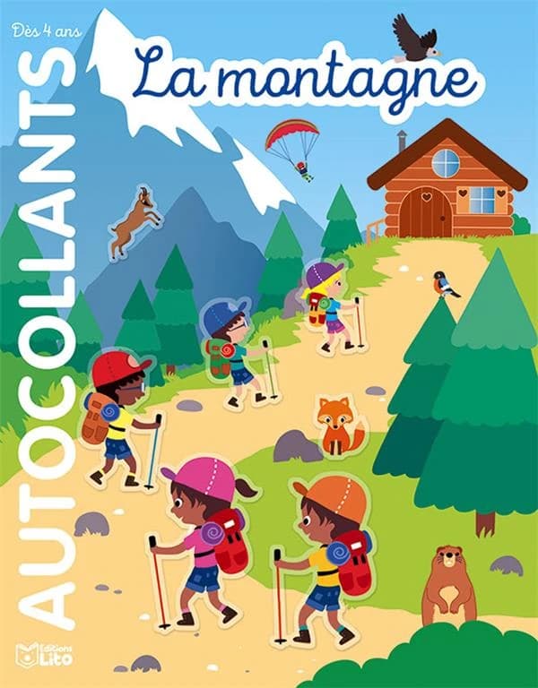 La montagne : autocollants : dès 4 ans : mes autocollants repositionnables : [Autocollant]