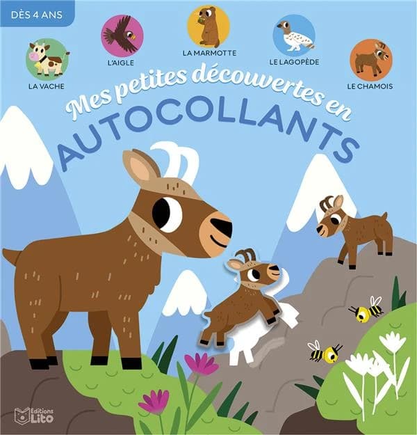 Mes petites découvertes en autocollants : [les animaux de la montagne] : dès 4 ans : [Autocollant]