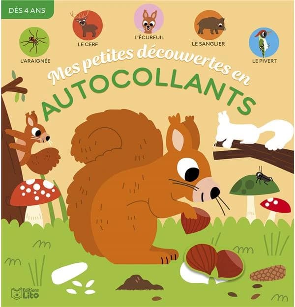 Mes petites découvertes en autocollants : [les animaux de la forêt] : dès 4 ans : [Autocollant]