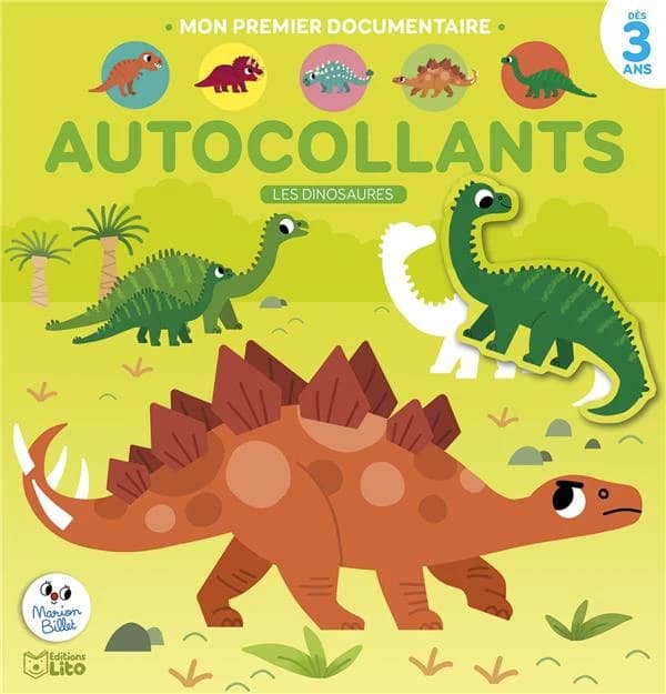 Autocollants : les dinosaures : dès 3 ans : [Autocollant]