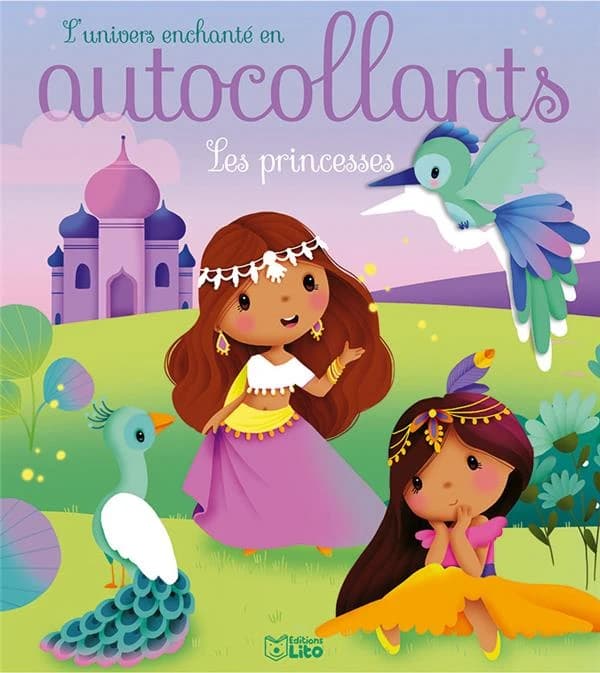 L'univers enchanté en autocollants : les princesses : [Autocollant]