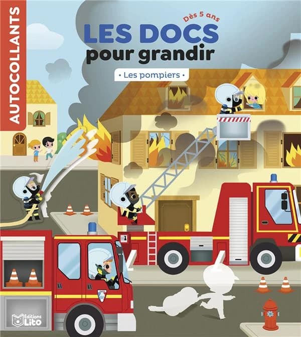 Les docs pour grandir : Les pompiers