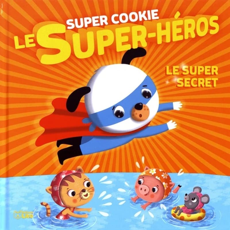 Super Cookie le super-héros Tome 4