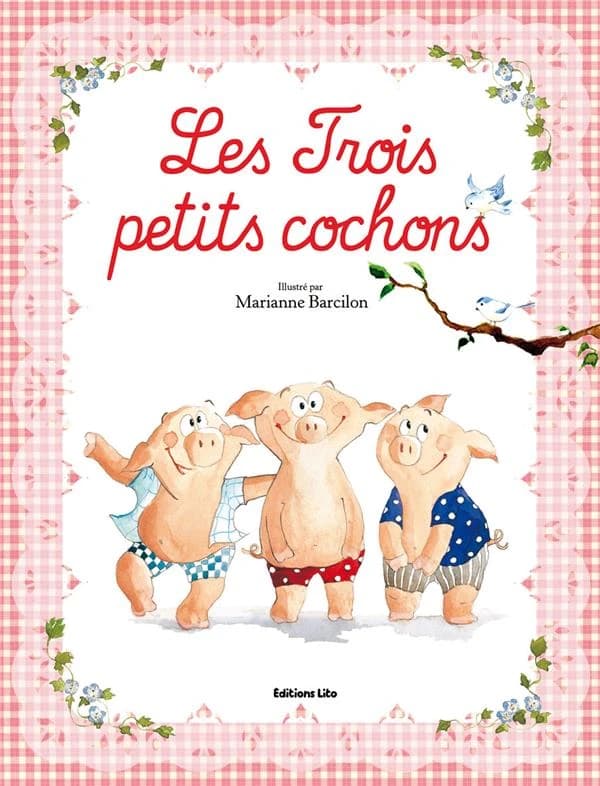 Les trois petits cochons : d'après un conte anglais