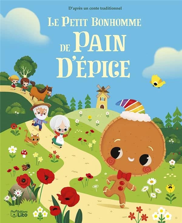 Le petit bonhomme de pain d'épice : d'après un conte traditionnel