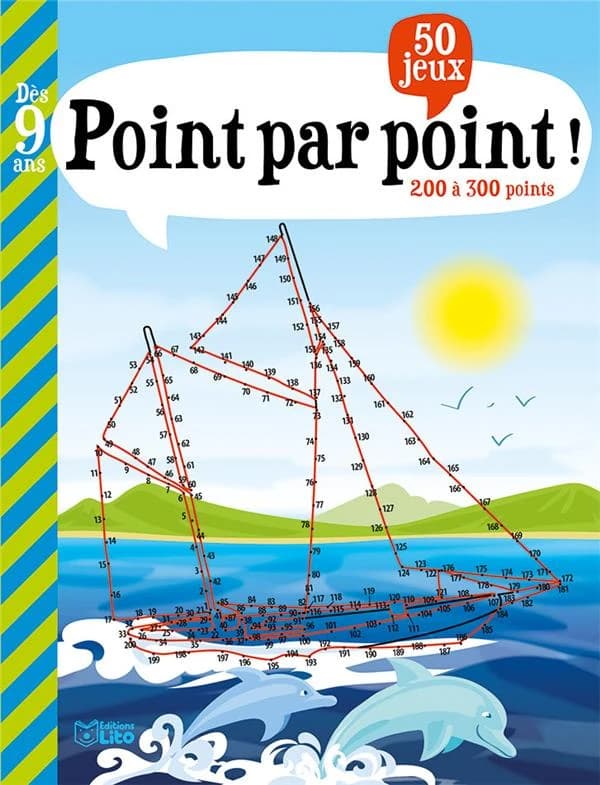 Point par point ! : 50 jeux : 200 à 300 points : [album de jeux et d'activités pour enfants]