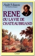 René ou La vie de Chateaubriand
