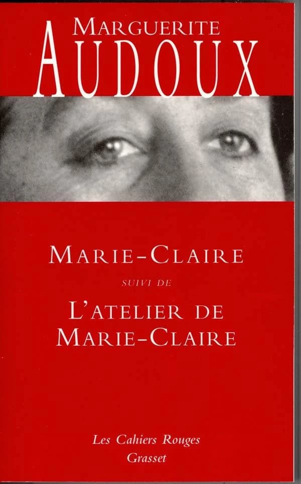 Marie-Claire ; l'atelier de Marie-Claire