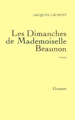 Les Dimanches de Mademoiselle Beaunon