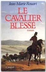 Le cavalier blessé : roman