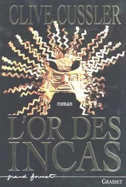 L'or des Incas : roman