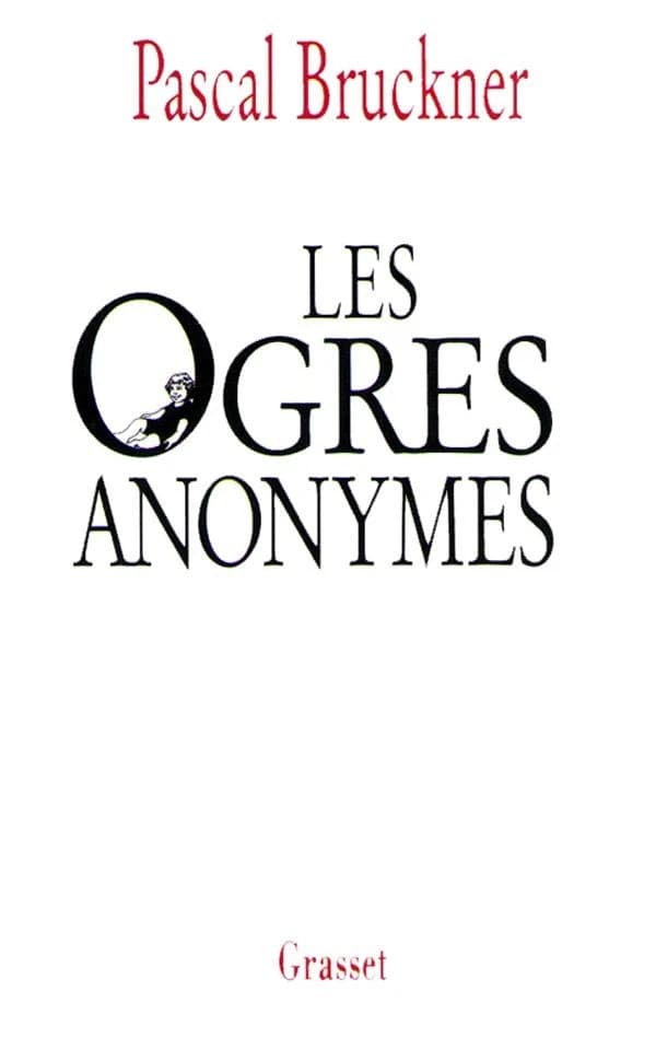 Les ogres anonymes ; suivi de L'effaceur : deux contes