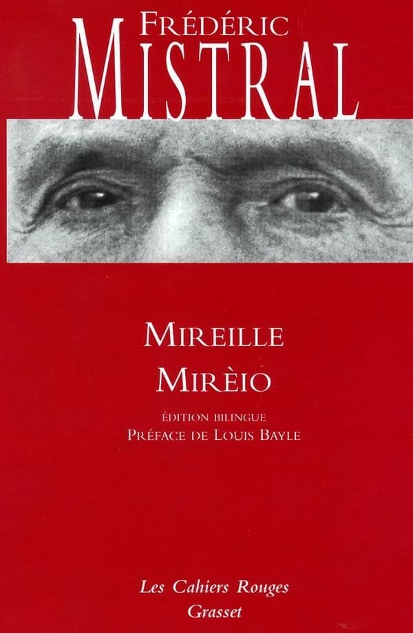 Mireille : Mirèio : Edition bilingue