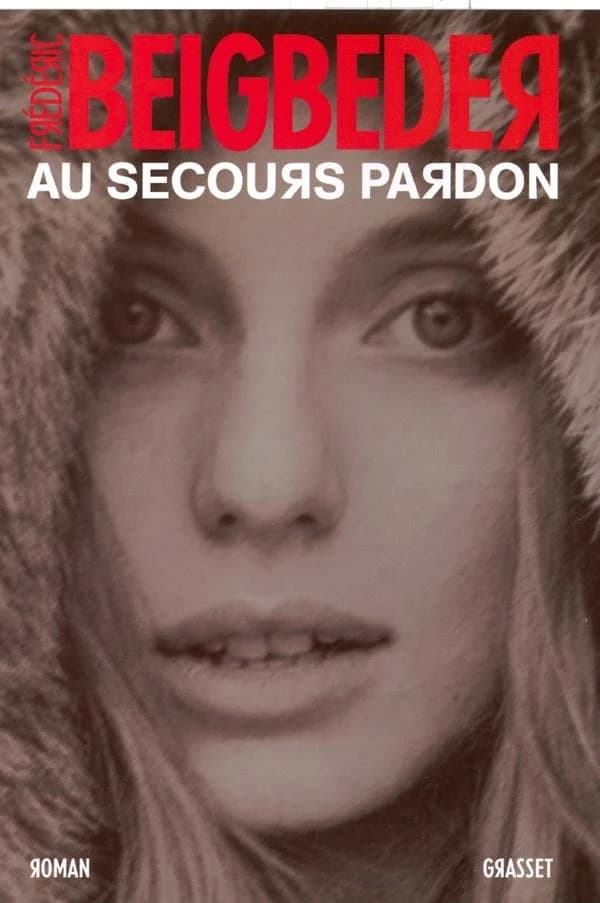 Au secours pardon : roman