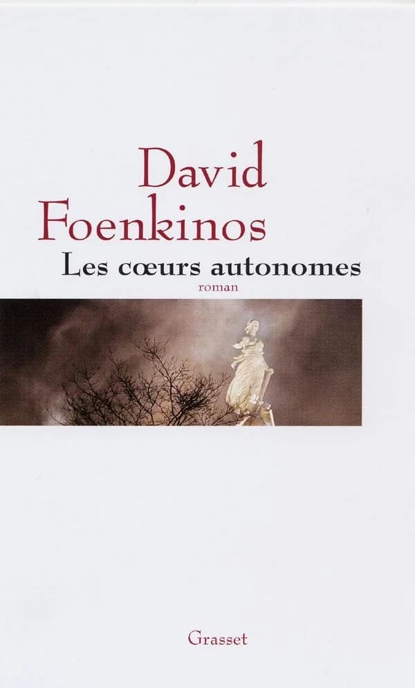 Les coeurs autonomes : roman