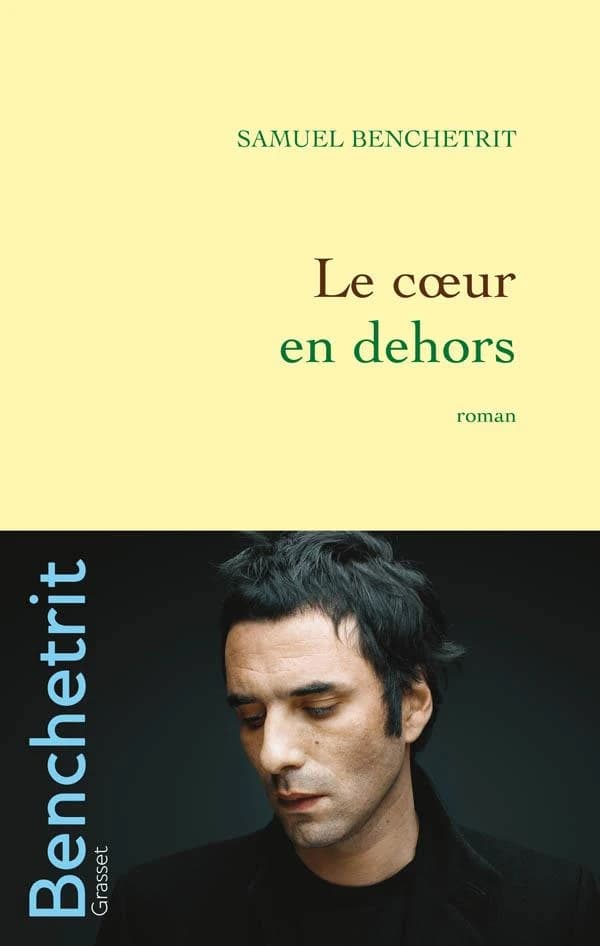 Le coeur en dehors : roman