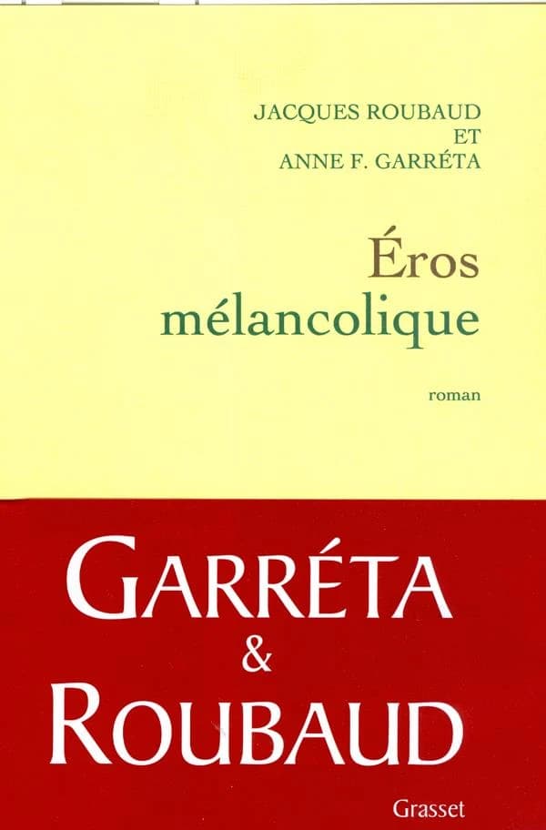 Éros mélancolique : roman
