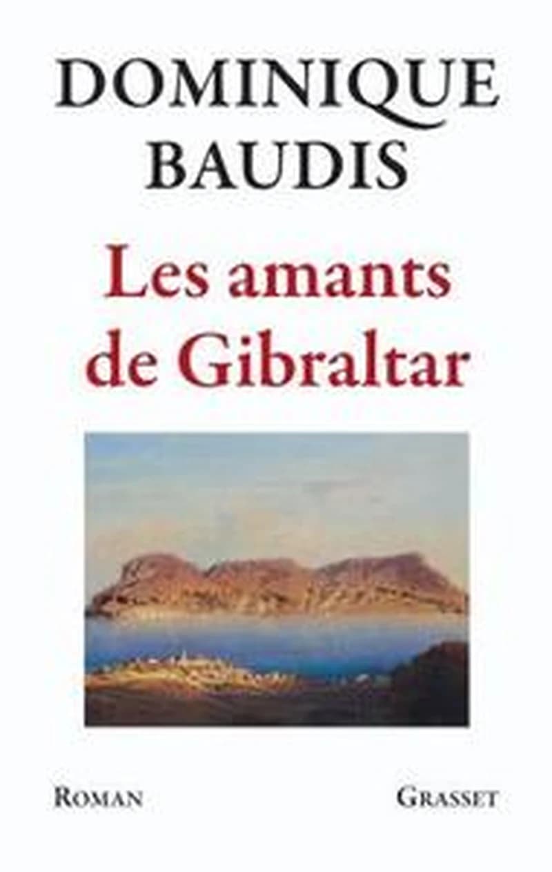 Les amants de Gibraltar : roman