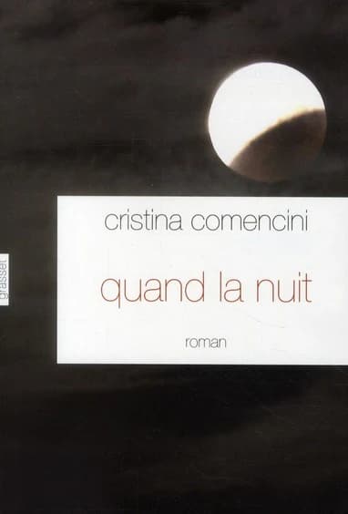 Quand la nuit