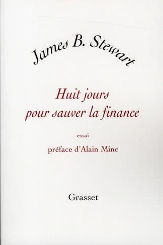 Huit jours pour sauver la finance