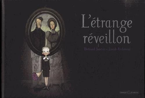 L'étrange réveillon