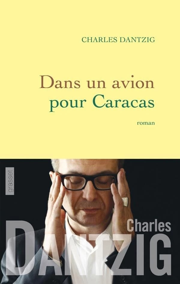 Dans un avion pour Caracas : roman