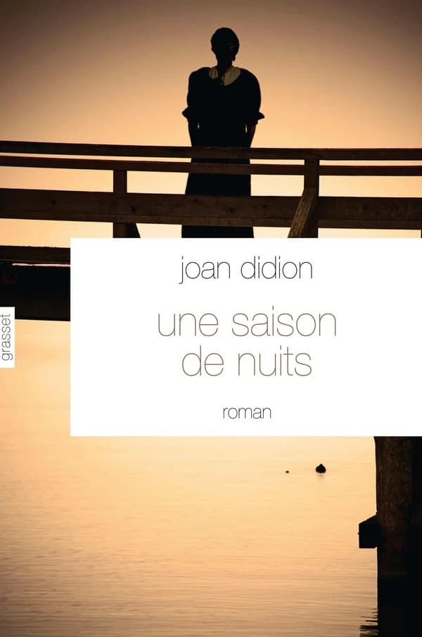 Une saison de nuits : roman