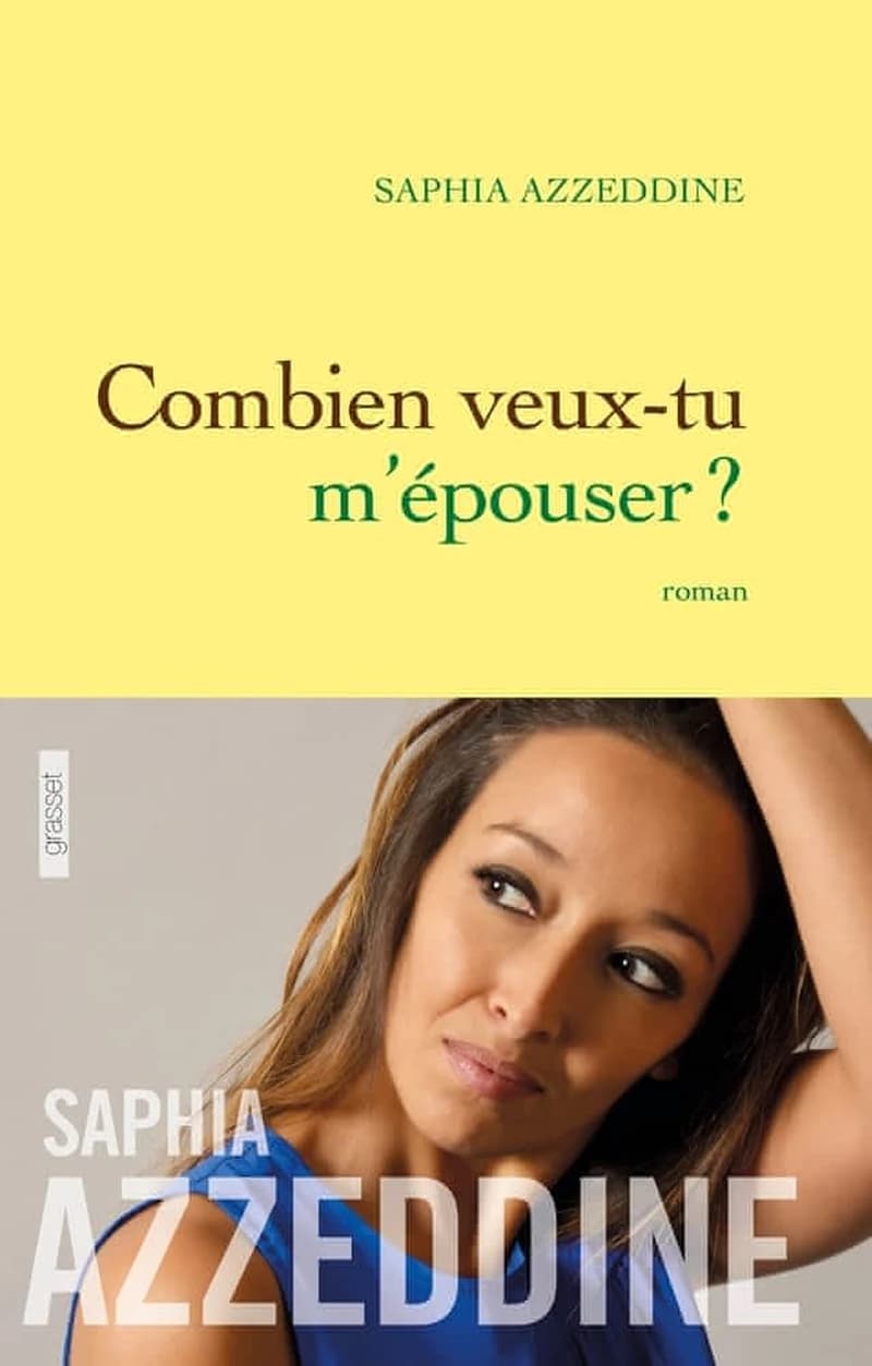 Combien veux-tu m'épouser ? : roman