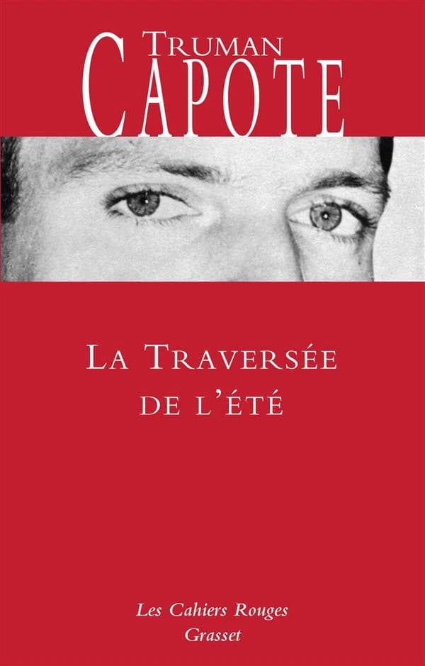 La traversée de l'été : roman