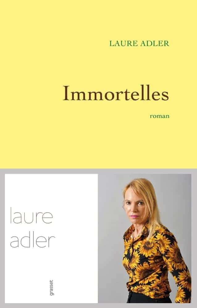 Immortelles : roman