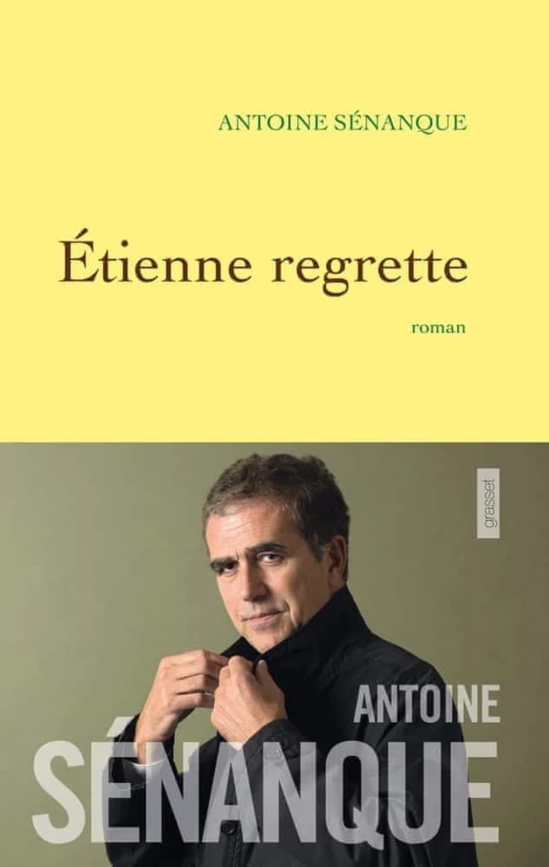 Étienne regrette : roman