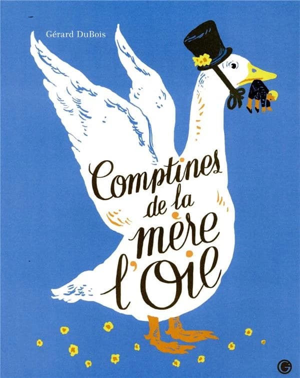Comptines de la Mère l'oie