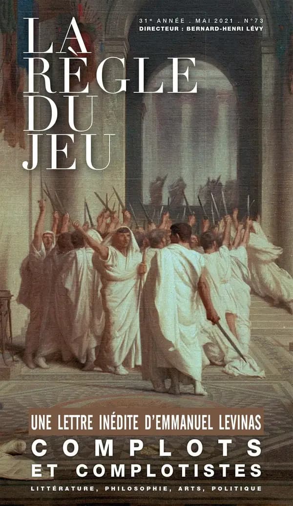 La règle du jeu n.73 : complots et complotistes