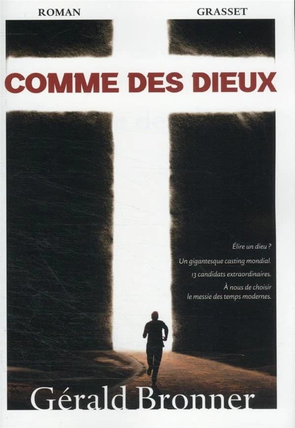 Comme des dieux : roman
